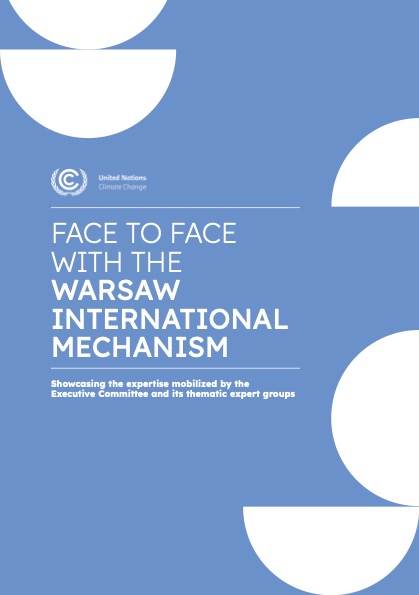 Booklet Face To Face With The Warsaw International Mechanism Unfccc